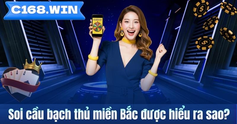 Soi Cầu Bạch Thủ Miền Bắc – Phương Pháp Theo Dõi Một Con Số Soi cầu bạch thủ miền Bắc được hiểu ra sao?